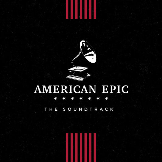 American Epic: The Soundtrack cover