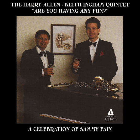 Are You Having Any Fun?: A Celebration Of Sammy Fain cover