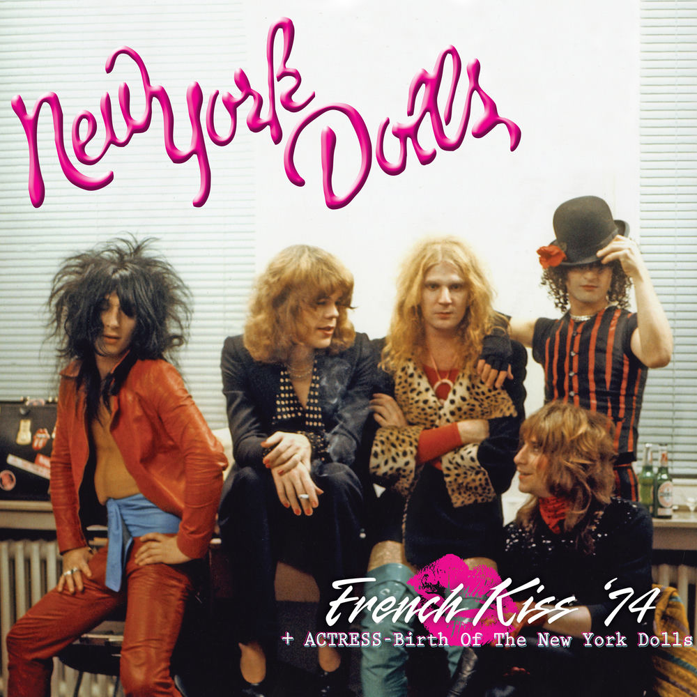 French Kiss '74 + Actress - Birth Of The New York Dolls cover