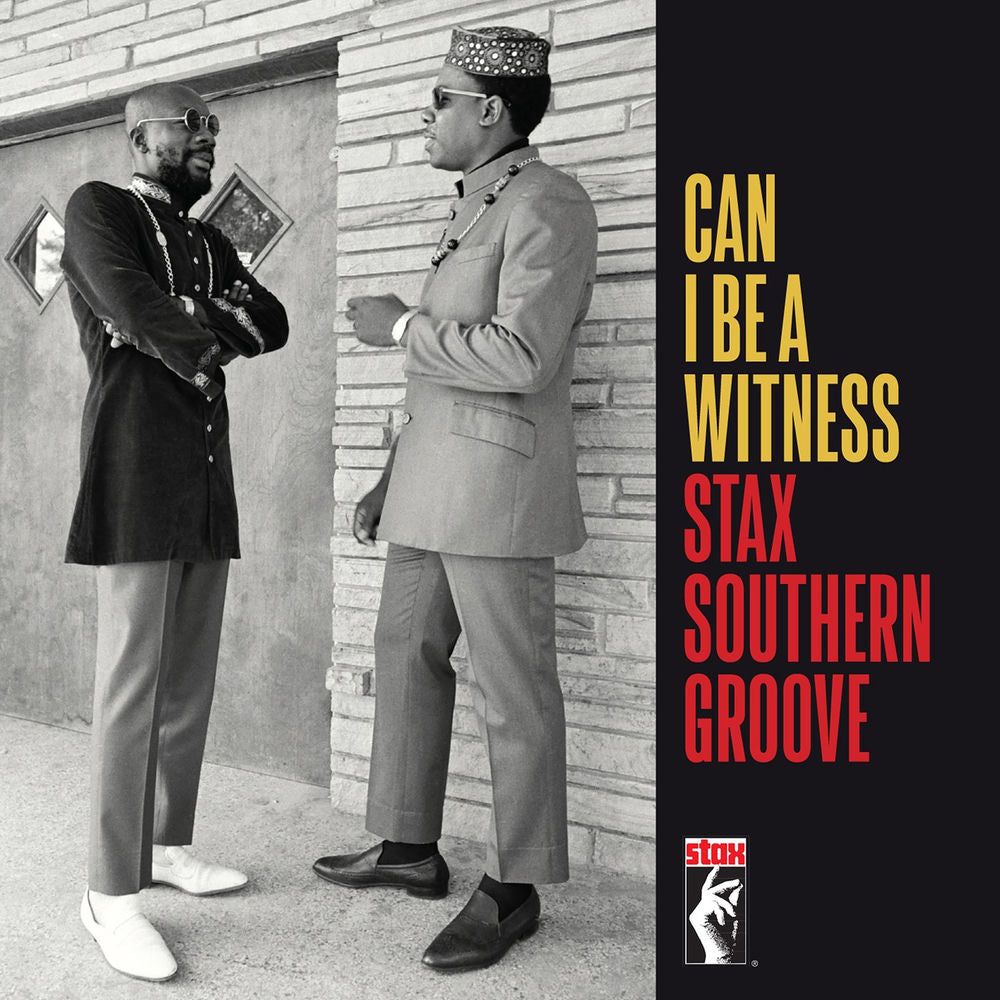 Can I Be A Witness: Stax Southern Groove / Various cover