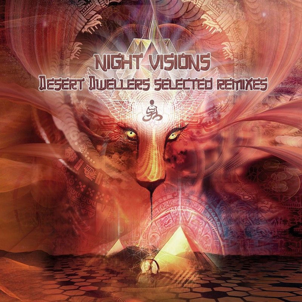 Night Visions: Desert Dwellers Selected Remixes cover