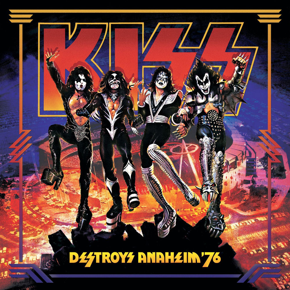 KISS Destroys Anaheim '76 cover