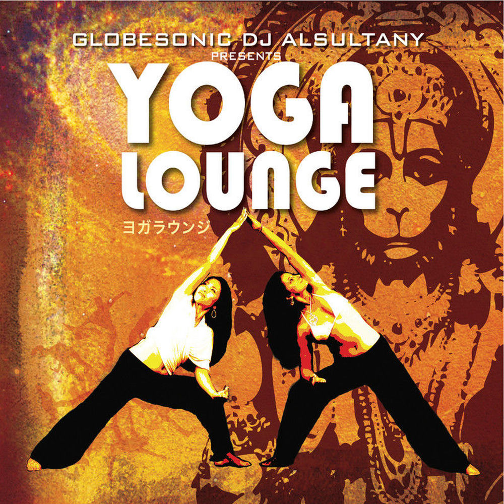 Globesonic Dj Alsultany Presents Yoga Lounge cover