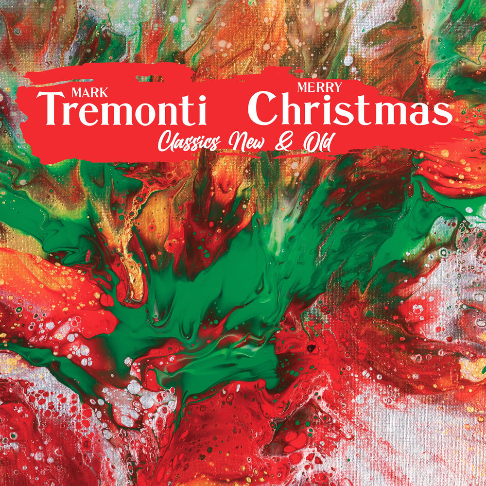 Mark Tremonti Christmas Classics New & Old cover