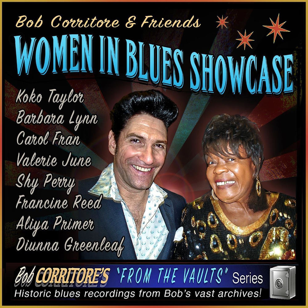 Bob Corritore & Friends: Women In Blues Showcase cover