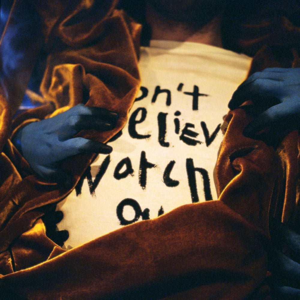 Don't Believe, Watch Out cover