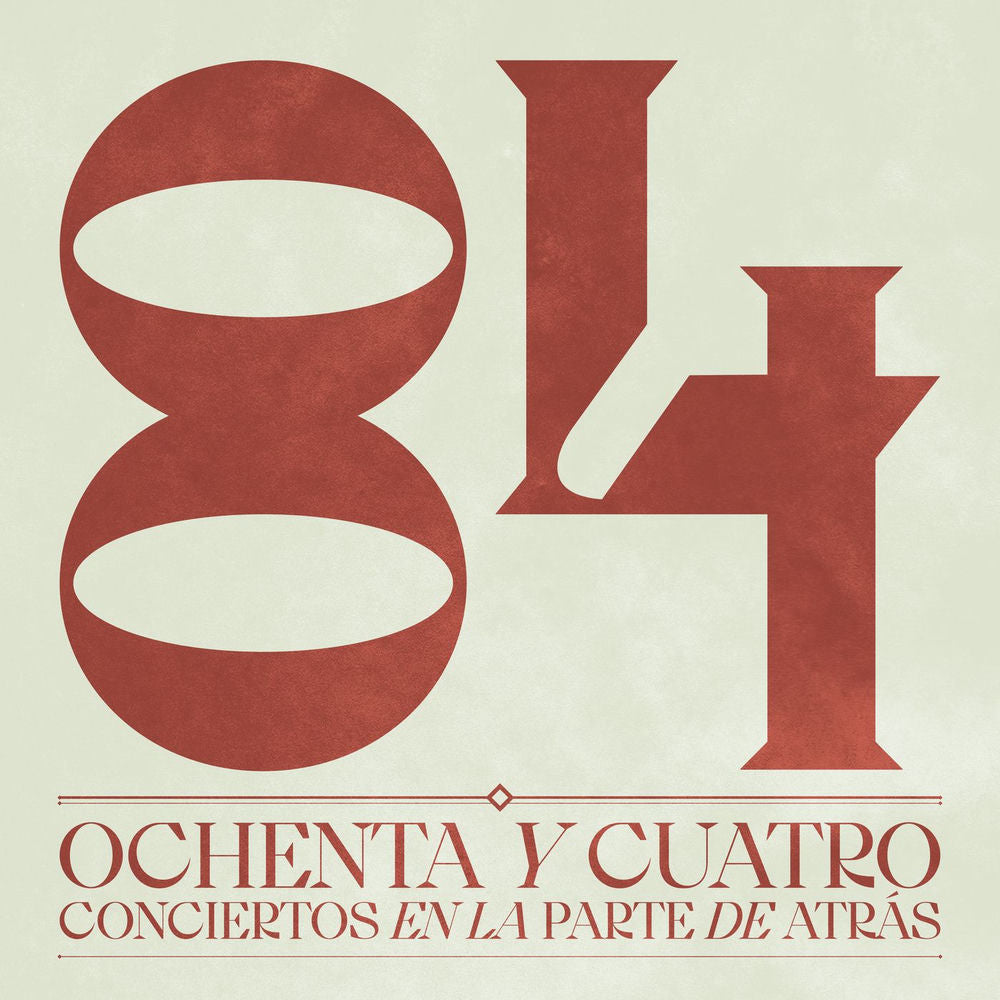 Ochenta Y Cuatro Conciertos En La Parte De Atras cover