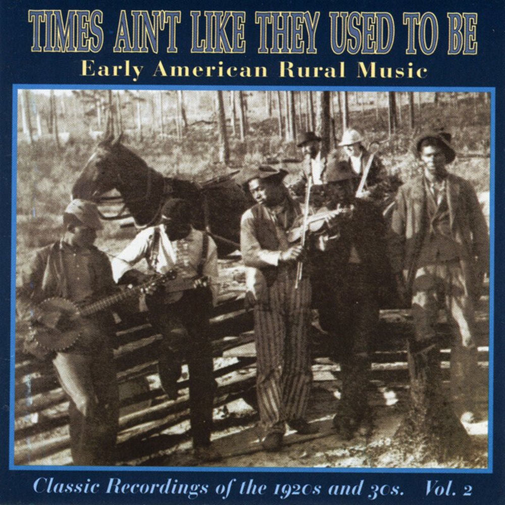 Times Ain't Like They Used to Be 2 / Various cover