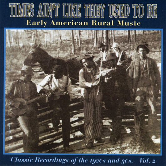 Times Ain't Like They Used to Be 2 / Various cover