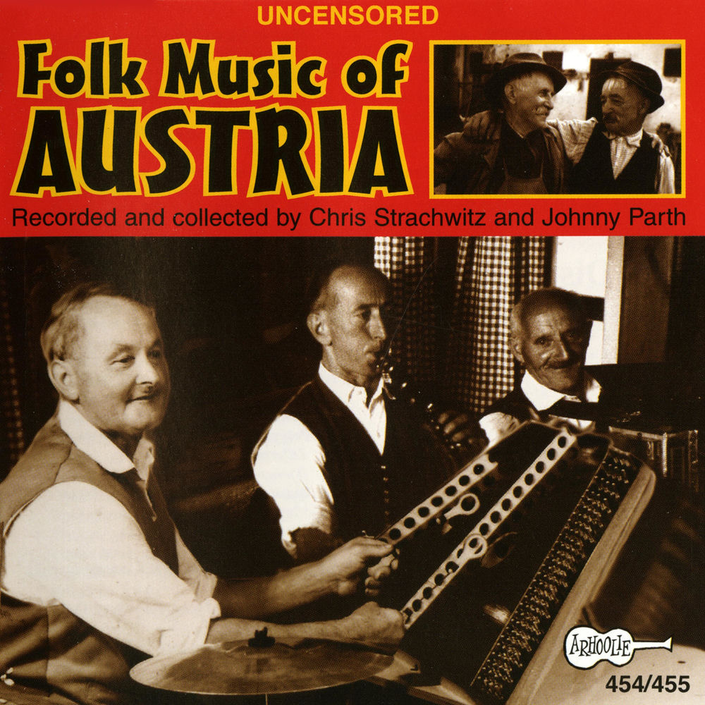 Uncensored Folk Music Of Austria cover