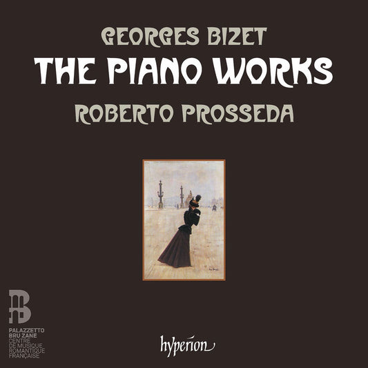 Bizet: The Piano Works cover