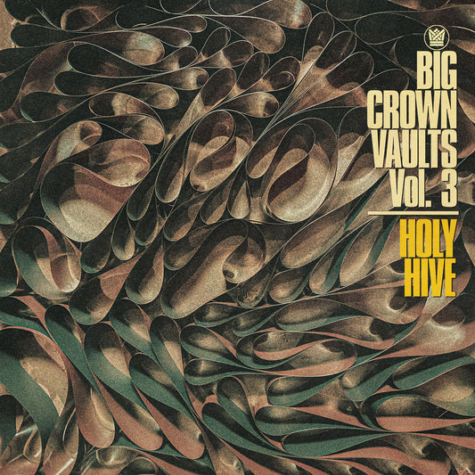Big Crown Vaults Vol. 3 - Holy Hive cover