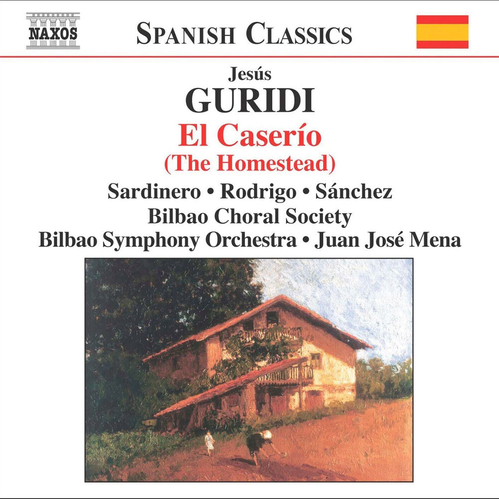 Jesús Guridi: El Caserío (The Homestead) cover