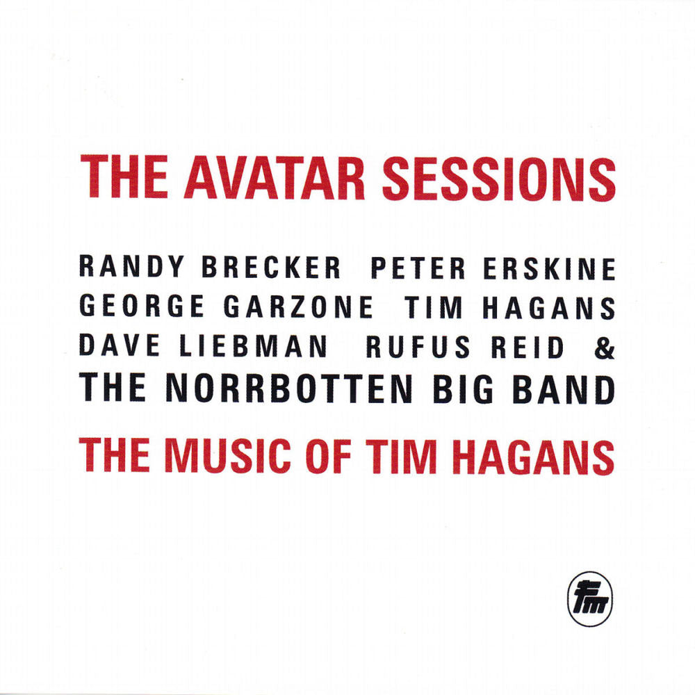The Avatar Sessions: The Music Of Tim Hagans cover