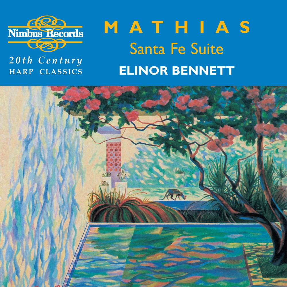 Mathias: Santa Fe Suite & Other 20th Century Harp Classics cover