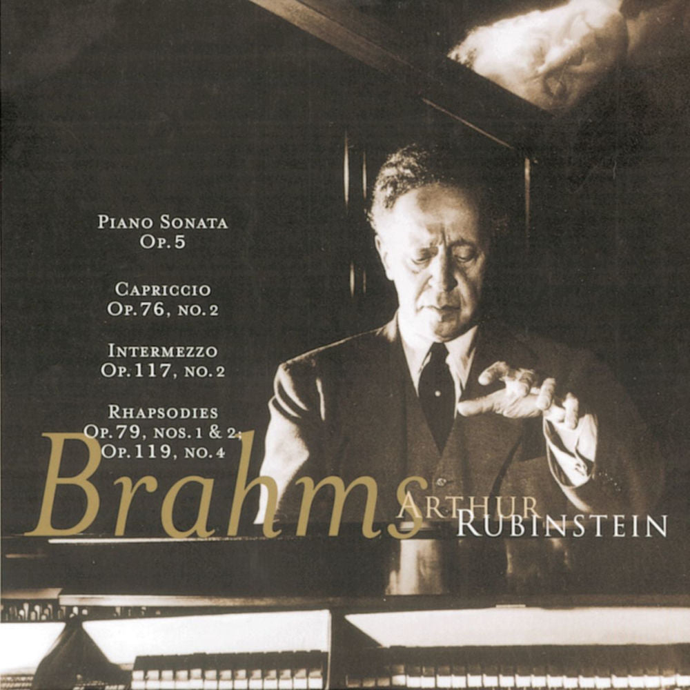 Rubinstein Collection, Vol 21: Brahms: Sonata No. 3 in F Minor, Capriccio, Intermezzo, Rhapsodies cover