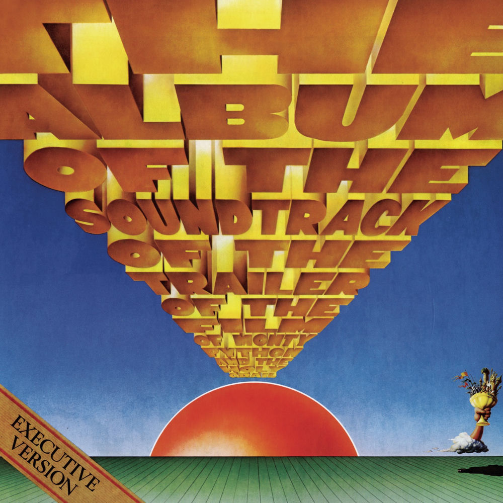 The Album Of The Soundtrack Of The Trailer Of The Film Of Monty Python And The Holy Grail cover