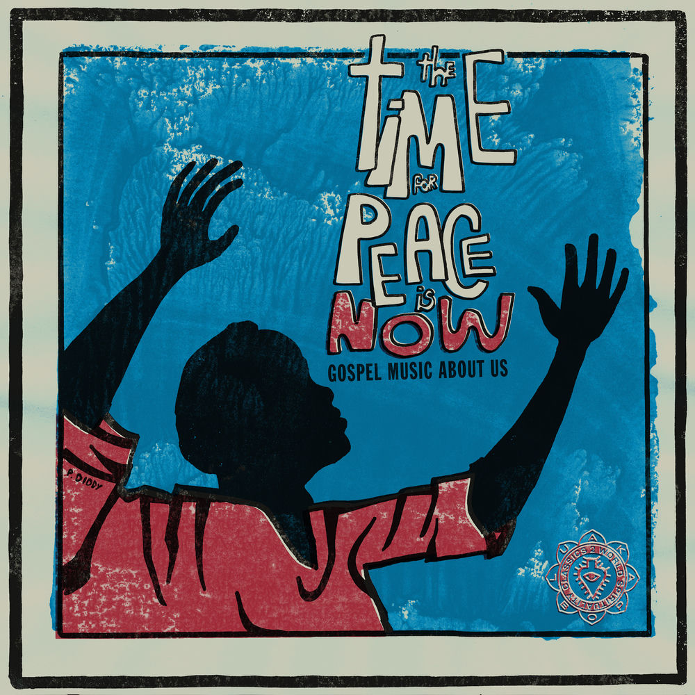 World Spirituality Classics 2:The Time For Peace Is Now cover