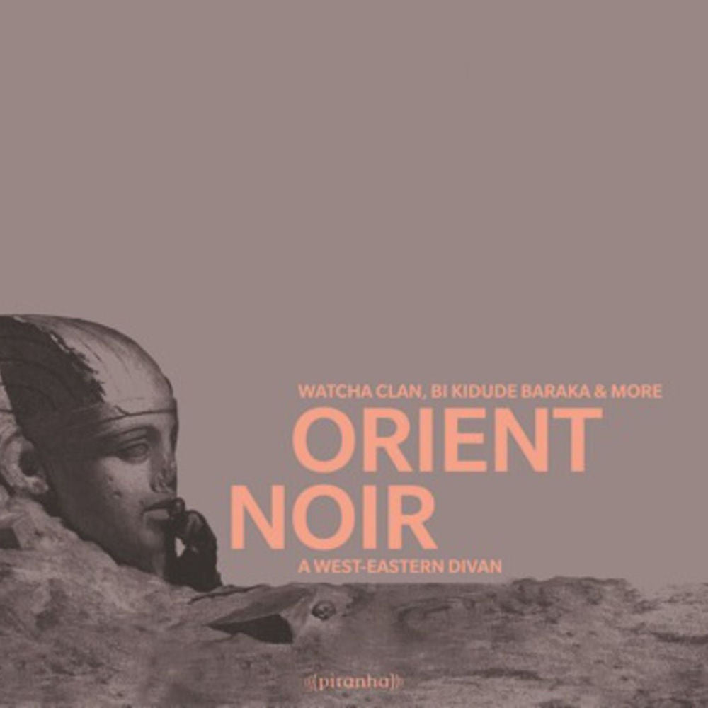 Orient Noir: A West Eastern Di van cover