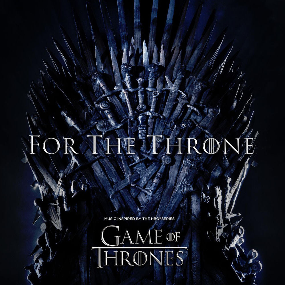 For The Throne: Music Inspired By The HBO Series Game Of Thrones /Various cover