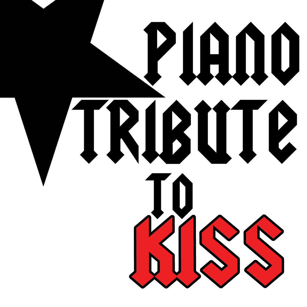 Piano Tribute to Kiss cover
