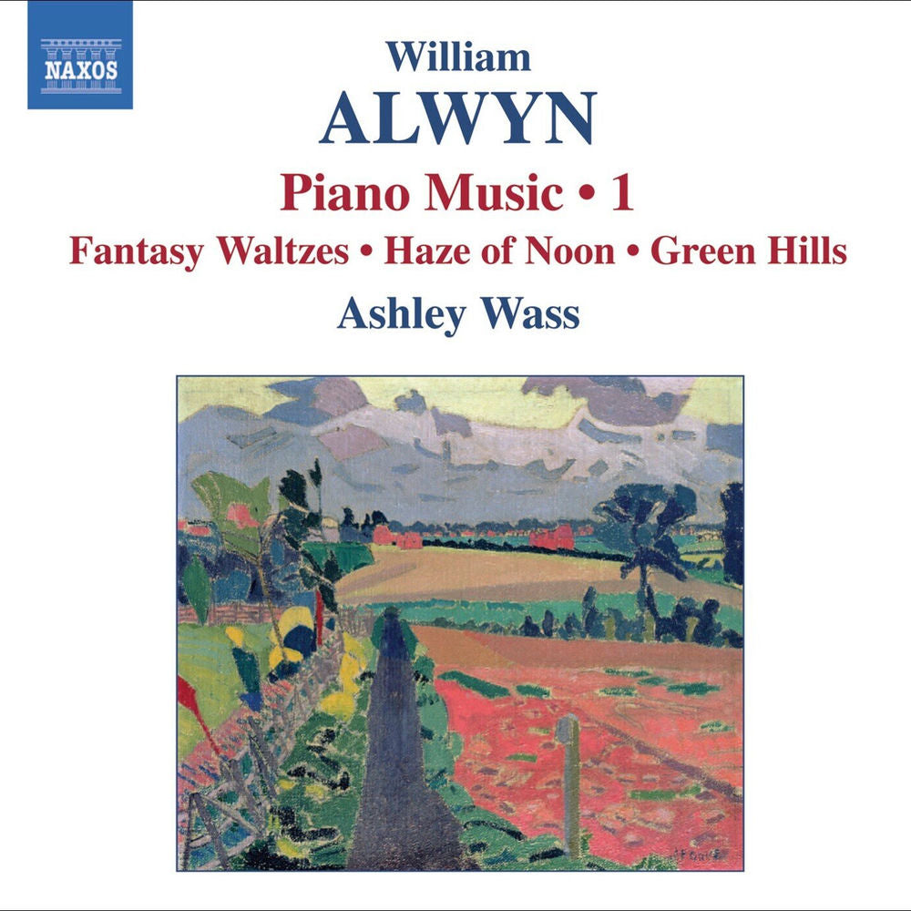 William Alwyn: Piano Music 1 cover