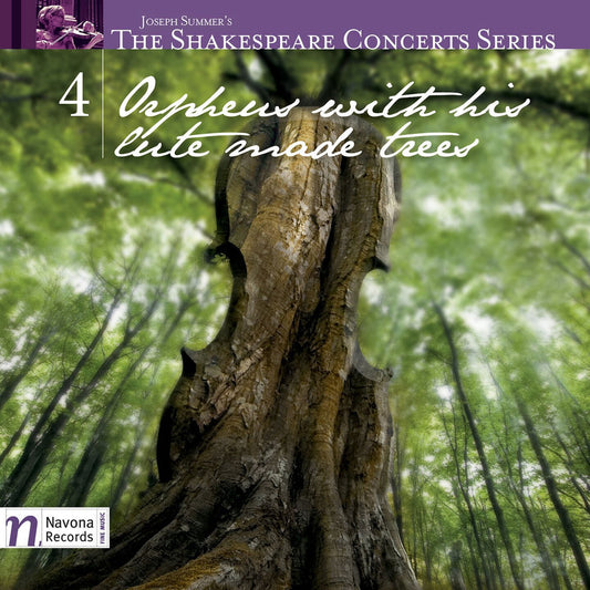 Shakespeare Concerts Series 4 - Orpheus with His cover