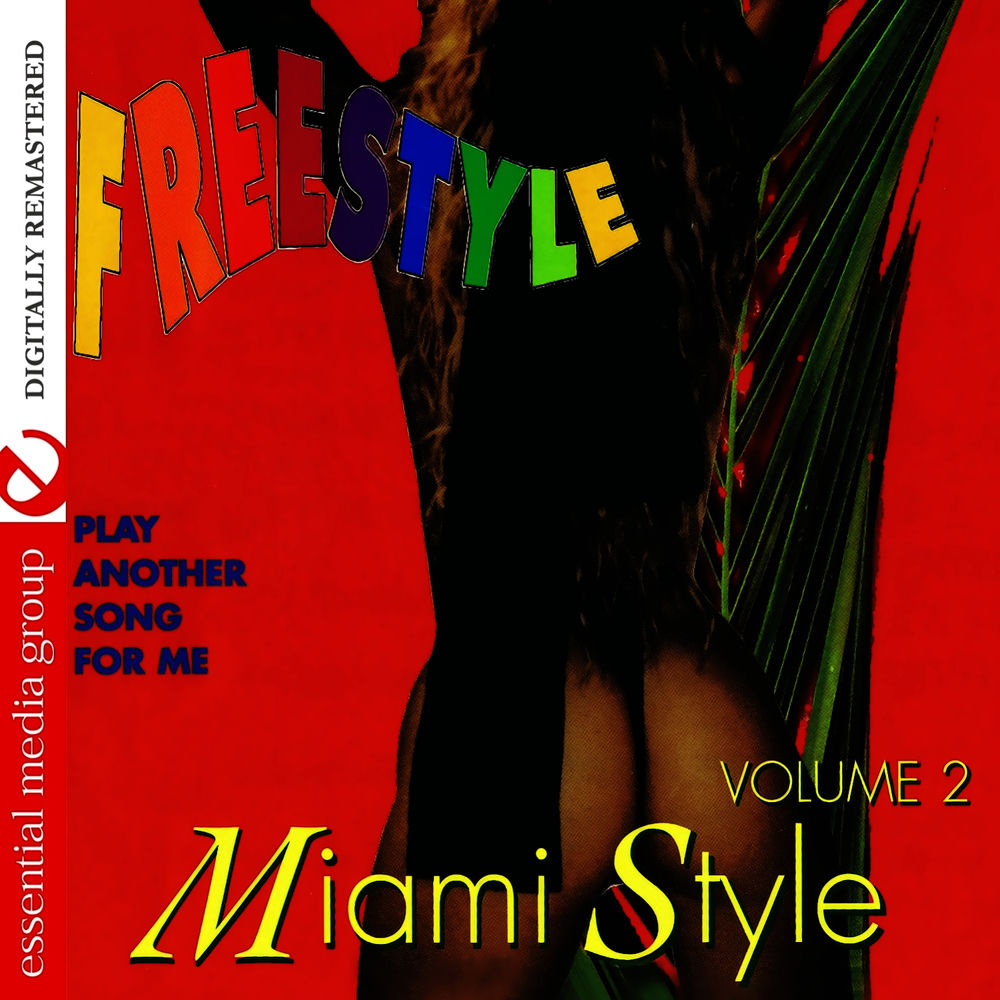 Freestyle Miami Style Vol. 2 (Digitally Remastered) cover