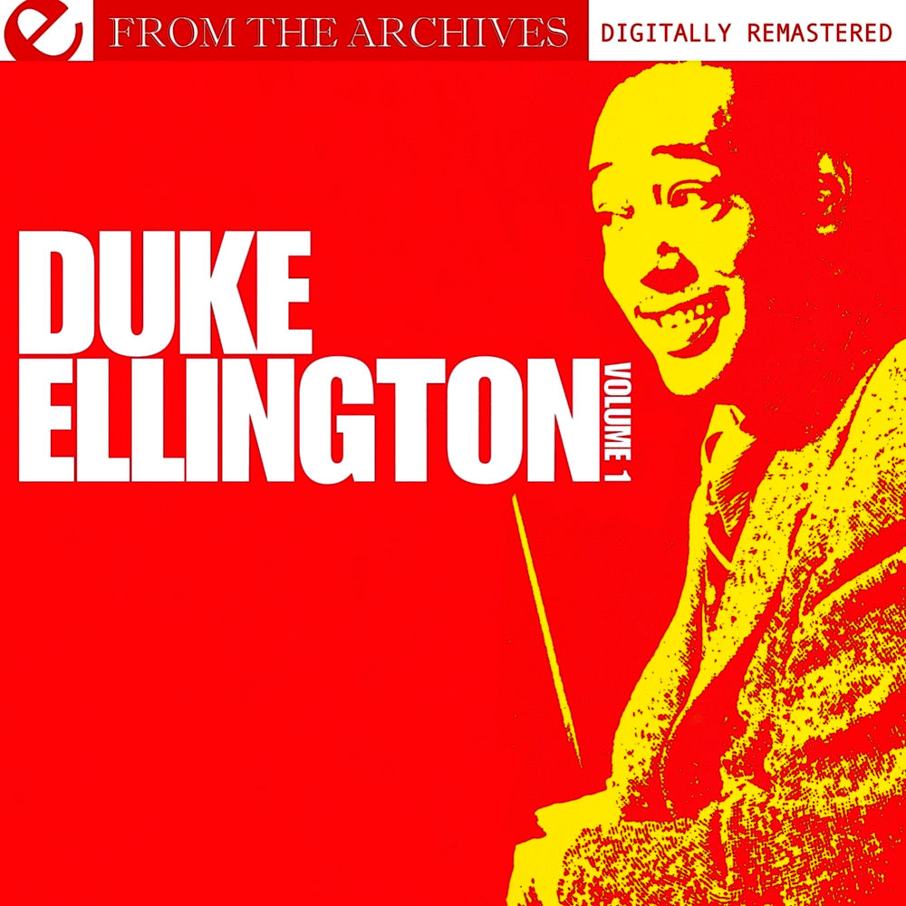 Duke Ellington Volume 1 - From The Archives (Digitally Remastered) cover