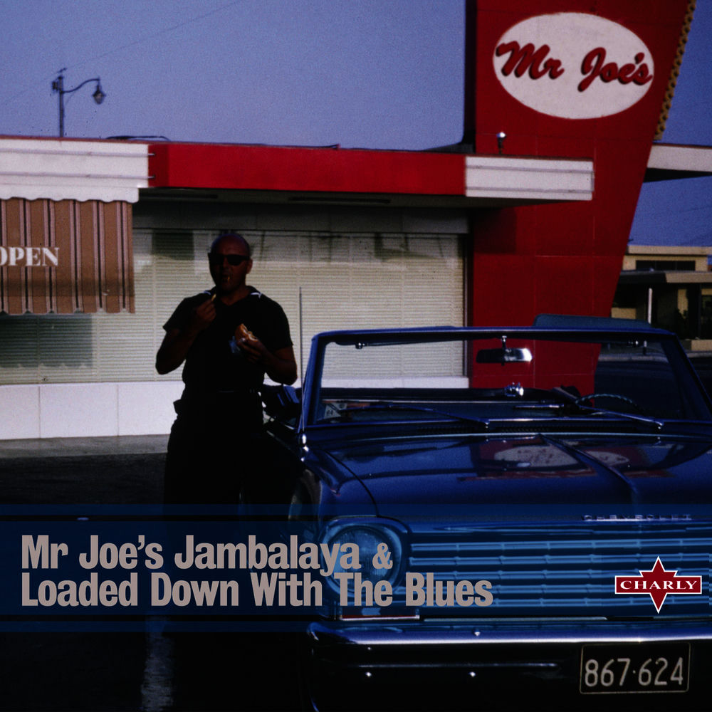 Mr Joe's Jambalaya & Loaded Down with the Blues cover