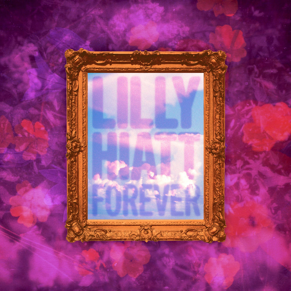Lilly Hiatt * Forever [IEX Autographed CD] [Audio CD] [Audio CD] [Audio CD] [Audio CD] [Audio CD] [Audio CD] [Audio CD] [Audio CD] [Audio CD] [Audio CD] [Audio CD] [Audio CD] [Audio CD] [Audio CD] [Audio CD] [Audio CD] [Audio CD] [Audio CD] cover