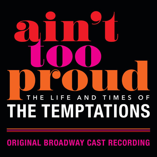Ain't Too Proud: The Life And Times Of The Temptations cover