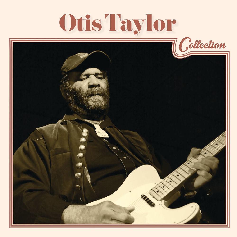 Otis Taylor Collection cover