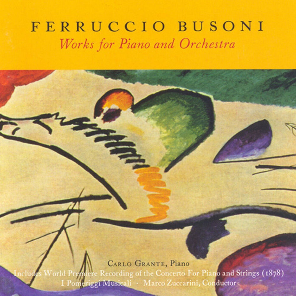Busoni: Works for Piano and Orchestra cover