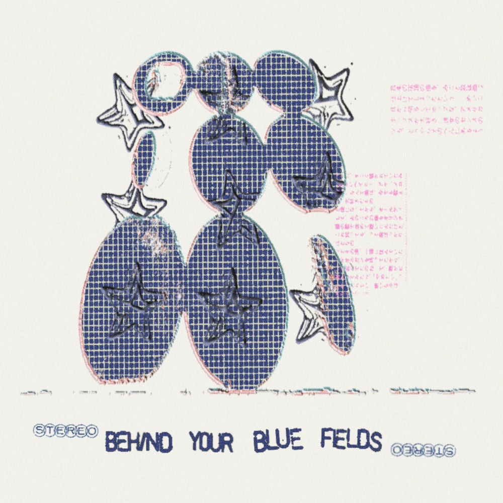 Behind Your Blue Fields cover