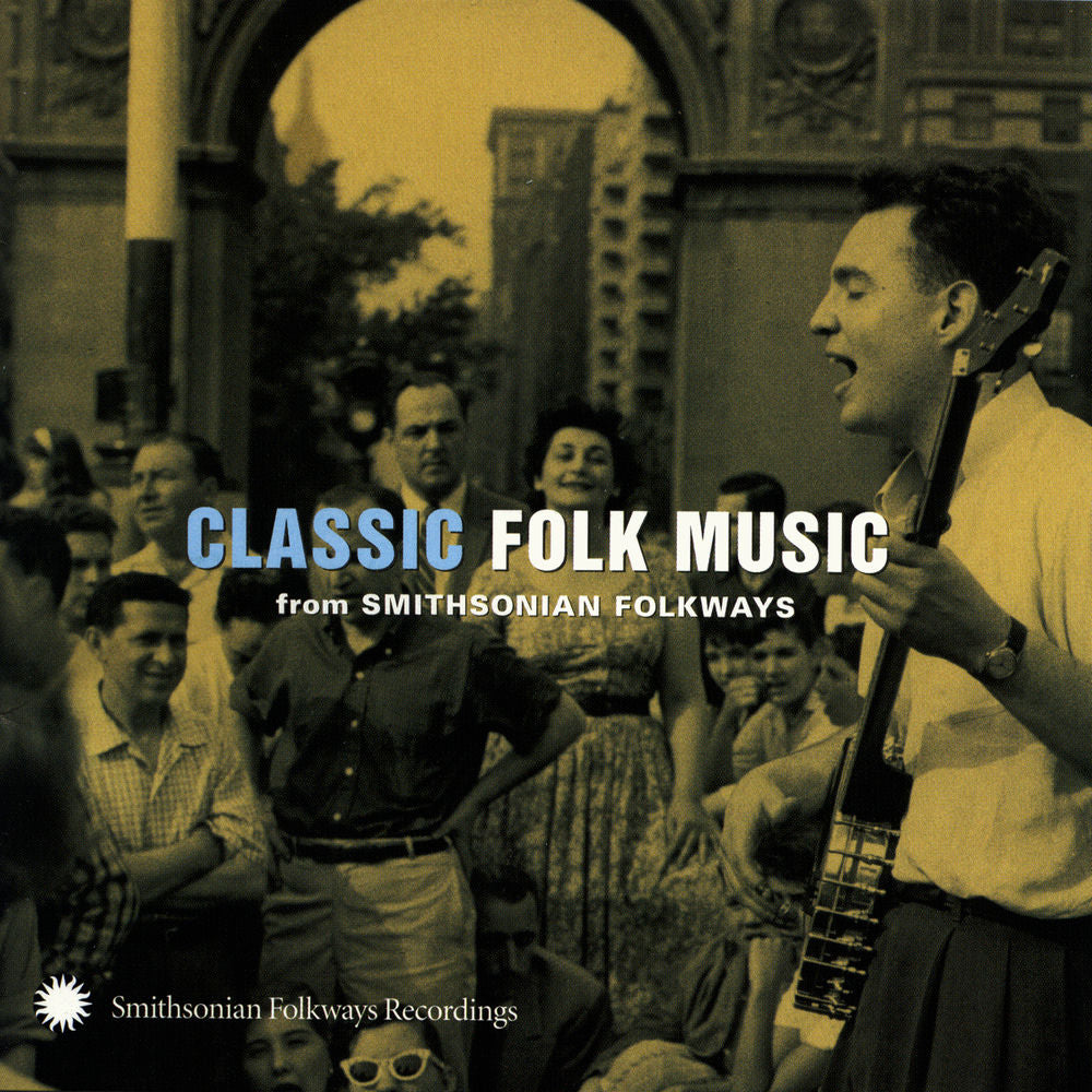 Classic Folk From Smithsonian Folkways cover