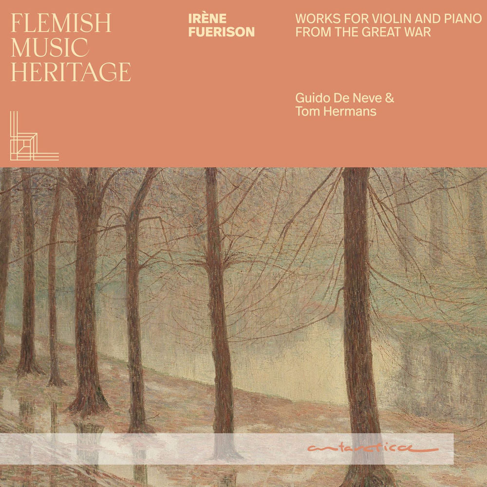 Flemish Music Heritage: Irene Fuerison - Music for violin and piano from the Great War cover