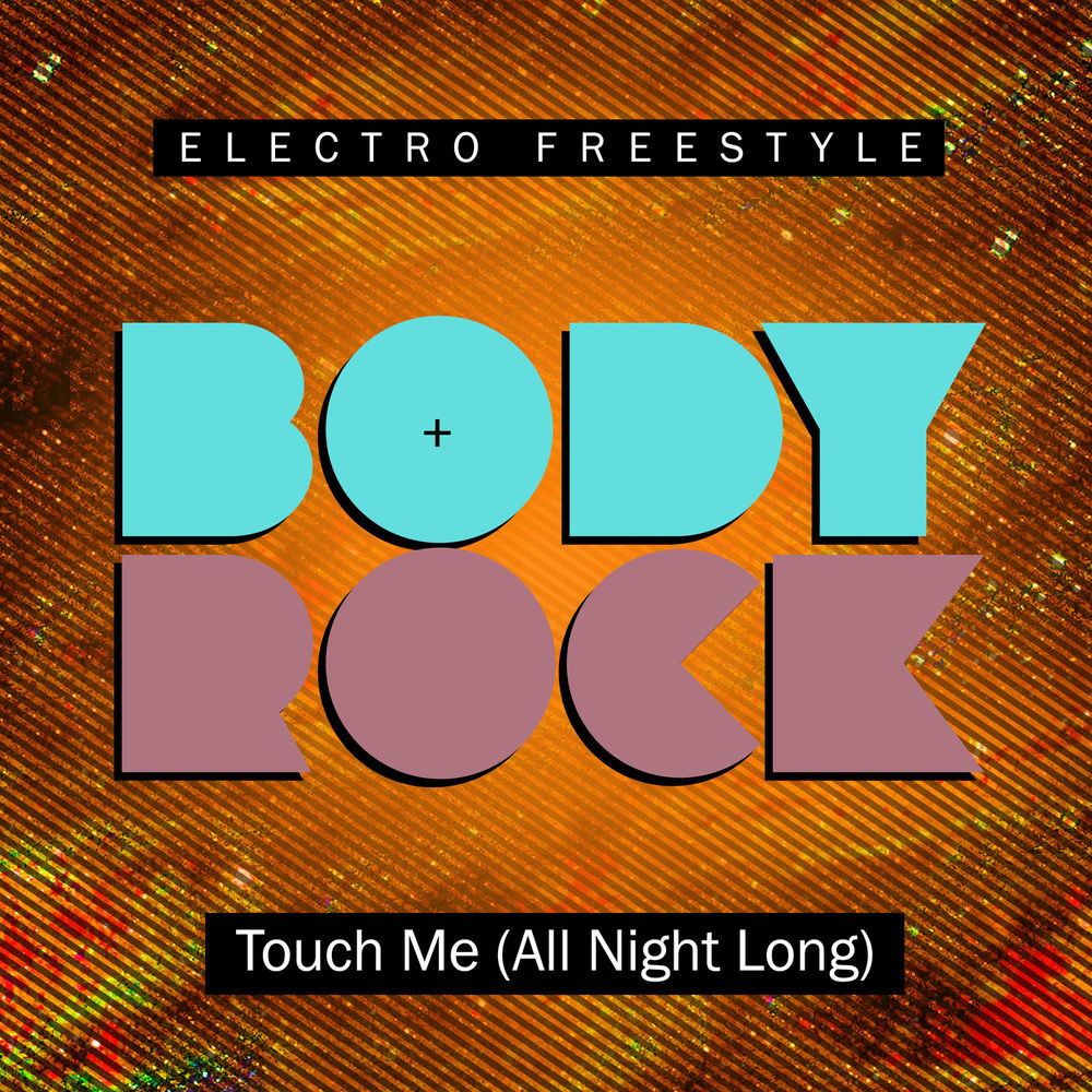 Touch Me (All Night Long) cover