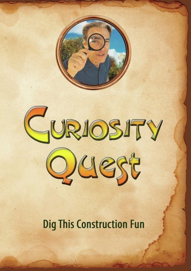 Curiosity Quest: Dig This Construction Fun