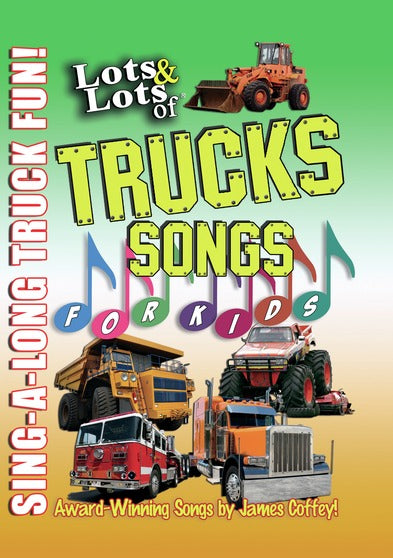 Lots & Lots of Trucks Songs for Kids DVD