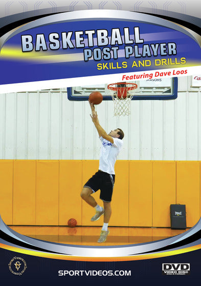 Basketball Post Player: Skills and Drills