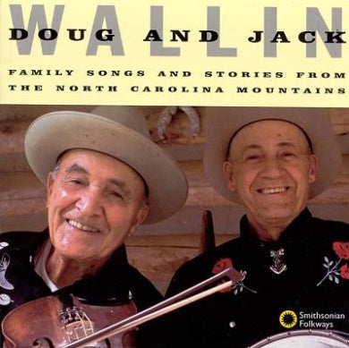 Family Songs & Stories from North Carolina Mountai