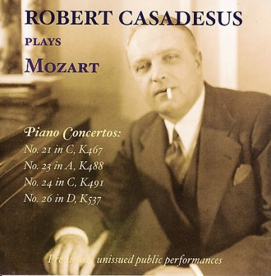 Robert Casadesus Plays Mozart