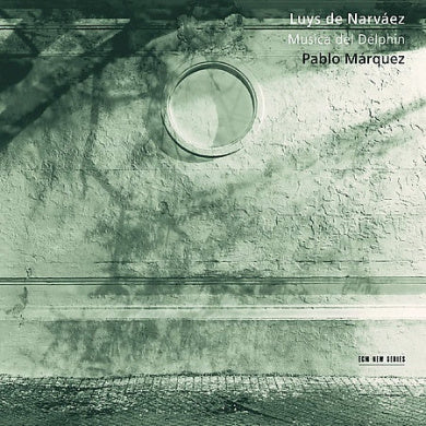 Luys de Narvaez: Musica Del Delphin
