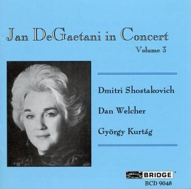 Jan DeGaetani in Concert, Volume 3