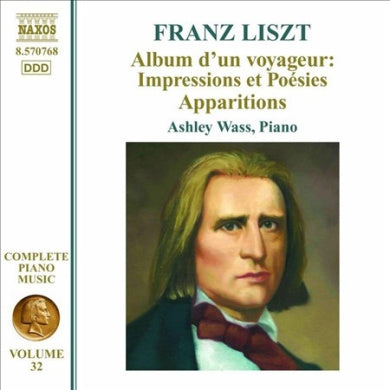 Liszt Piano Music: Album d'un Voyageur / Apparitions