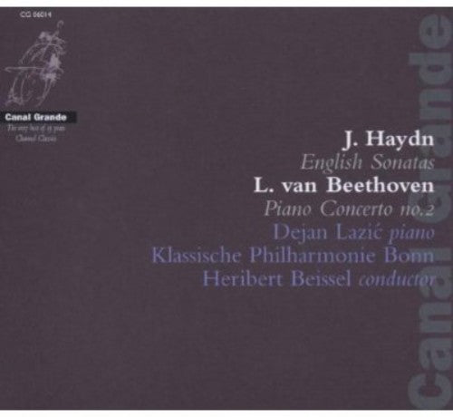 Beethoven: Piano Concerto No.2; Haydn: Piano Sonatas