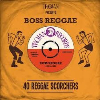 Trojan Records Presents: Boss Reggae - 40 Reggae Scorchers [2 CD]