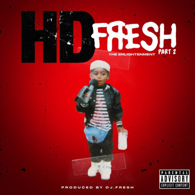 Fresh Pt. 2: Enlightenment