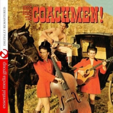 Here Come The Coachmen! (Digitally Remastered)